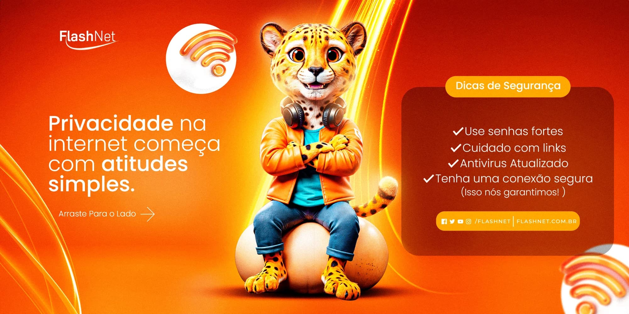 Peça da FlashNet com mascote de onça e dicas de segurança na internet