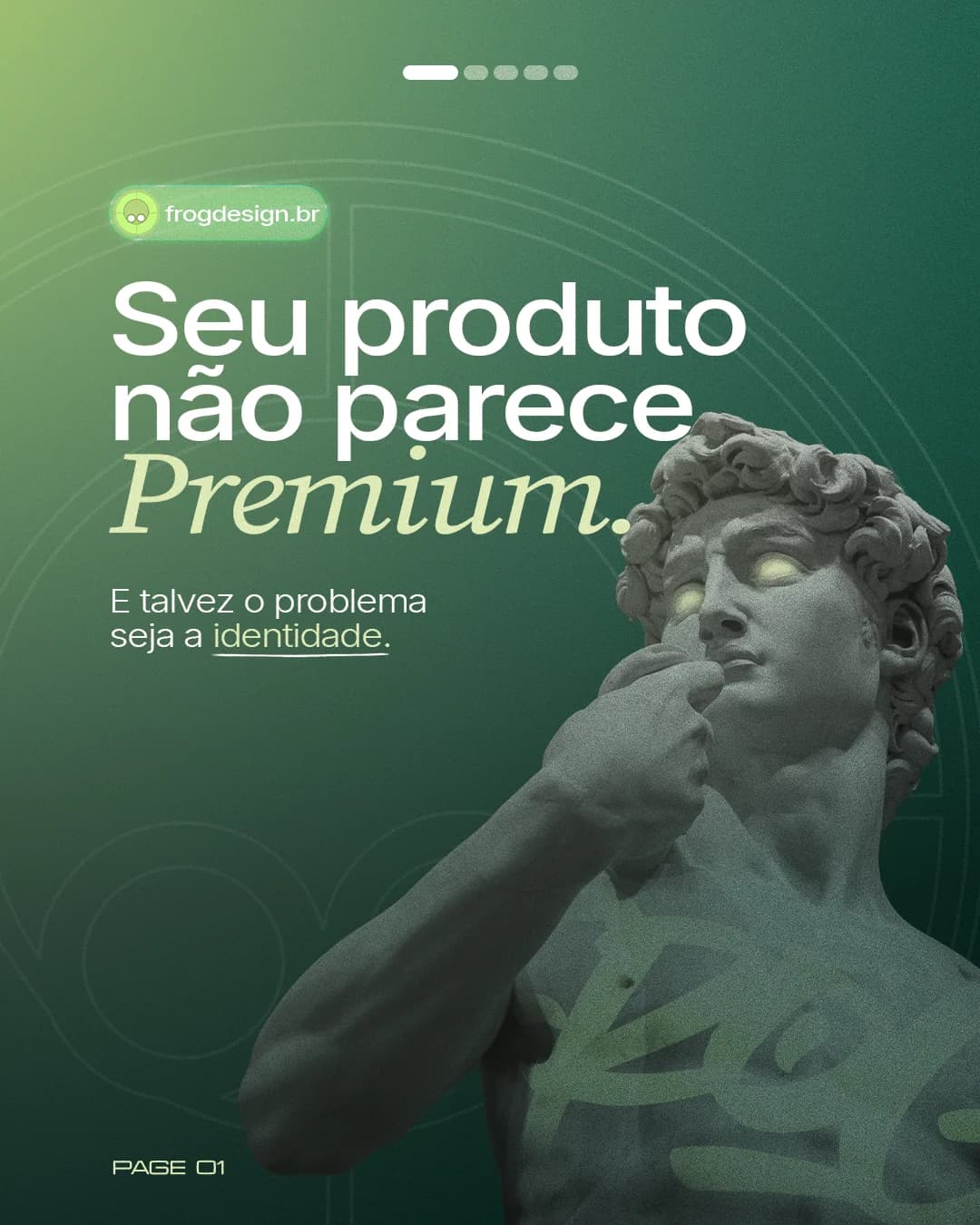 Arte verde da Frog com fotografia em tons escuros e texto sobre produto premium